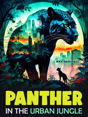 cover image of Panther in the Urban Jungle